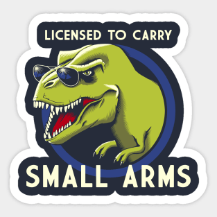 Licensed to Carry Small Arms Sticker